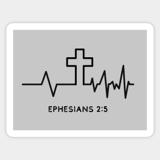 Heartbeat with the cross, He made us alive with Christ from Ephesians 2:5. black text Sticker